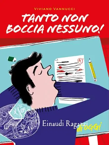 Affare Tanto non boccia nessuno!
