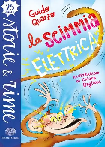 La scimmia elettrica. Ediz. a colori A Buon Prezzo