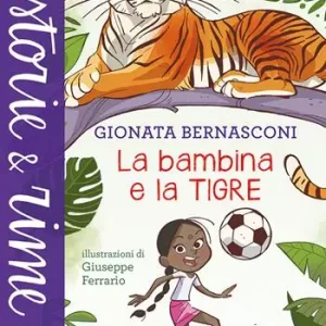 Offerta La bambina e la tigre. Ediz. a colori