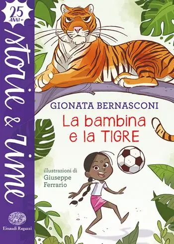 Offerta La bambina e la tigre. Ediz. a colori