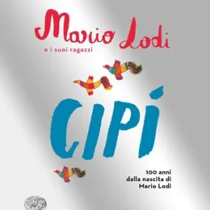 Cipì. Edizione speciale A Buon Prezzo