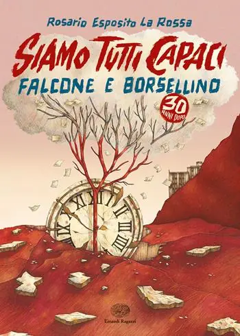 Di Tendenza Siamo tutti Capaci. Falcone e Borsellino trent‘anni dopo