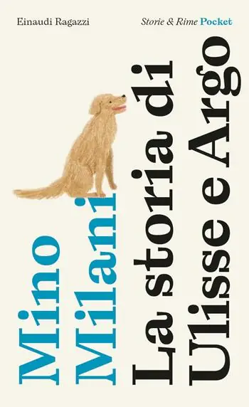 La storia di Ulisse e Argo. Pocket. Ediz. illustrata Di Tendenza