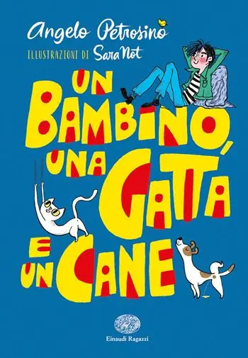 Compra Adesso Un bambino, una gatta e un cane. Ediz. a colori