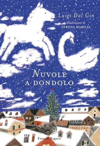 Nuvole a dondolo. Ediz. a colori Acquista Ora
