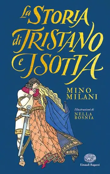 Quantità Limitata La storia di Tristano e Isotta. Ediz. illustrata