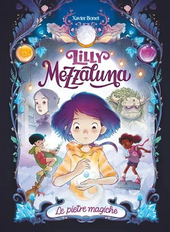Saldi Lilly Mezzaluna. Le pietre magiche