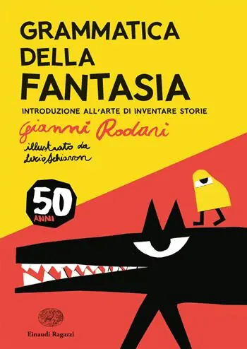Grammatica della fantasia. Introduzione all‘arte di inventare storie. 50 anni. Ediz. a colori Miglior Prezzo