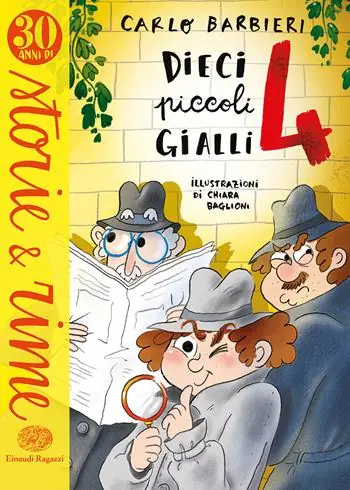 Dieci piccoli gialli 4. Ediz. a colori Reso Gratuito