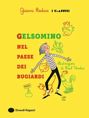 Gelsomino nel paese dei bugiardi Offerta Limitata