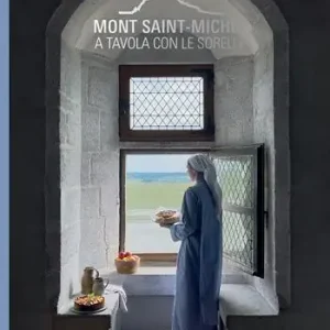 Mont-Saint-Michel. A tavola con le sorelle A Buon Prezzo