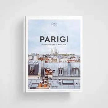 Parigi. Piccolo atlante edonista Offerta Del Giorno