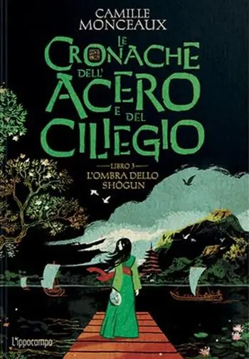 Offerta L‘ombra dello Shogun. Le cronache dell‘acero e del ciliegio. Vol. 3