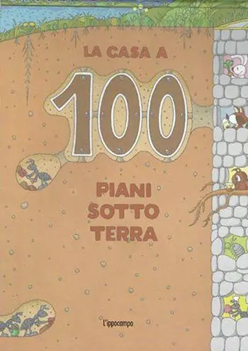 Economico La casa a 100 piani sottoterra. Ediz. a colori