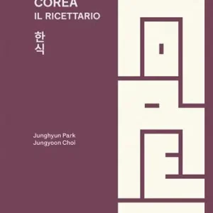 Compra Oggi Stesso Corea. Il ricettario