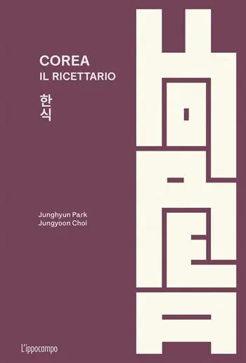 Compra Oggi Stesso Corea. Il ricettario