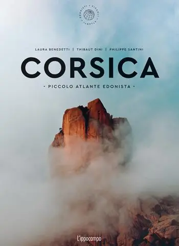 Must-Have Corsica. Piccolo atlante edonista