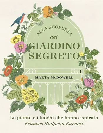 Alla scoperta del giardino segreto Compra Oggi Stesso