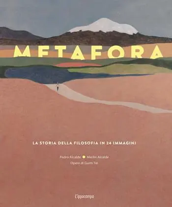 Metafora. La storia della filosofia in 24 immagini. Ediz. illustrata Occasione