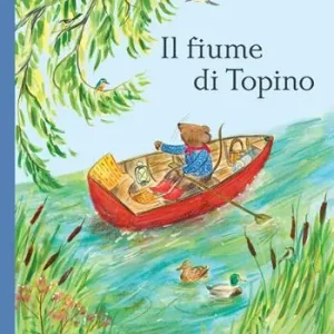 Il fiume di Topino. Ediz. a colori Prezzo Ridotto