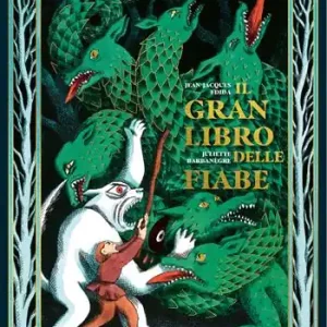 Il gran libro delle fiabe. Ediz. illustrata Spedizione Espresso