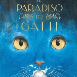 Ultima Occasione Il paradiso dei gatti. Libri per piccoli. Ediz. illustrata