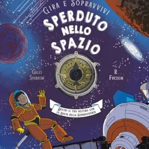 Sperduto nello spazio. Decidi il tuo destino con la ruota della sopravvivenza. Gira e sopravvivi Occasione