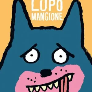 Scelto Dai Clienti Lupo mangione. Ediz. a colori