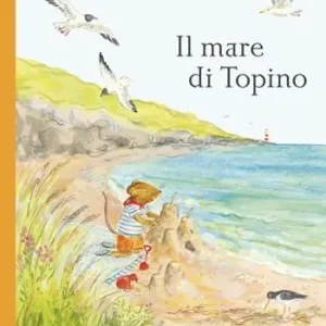 Quantità Limitata Il mare di Topino. Ediz. illustrata