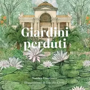 Saldi Giardini perduti