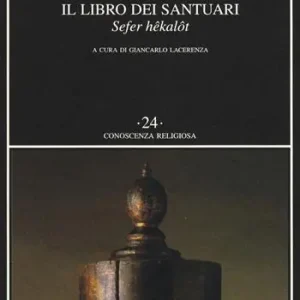 Il libro dei santuari. Sefer hêkalôt Reso Gratuito