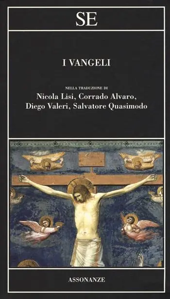 I Vangeli nella traduzione di Nicola Lisi, Corrado Alvaro, Diego Valeri, Salvatore Quasimodo Offerta Del Giorno