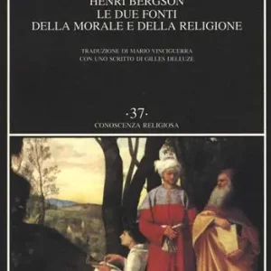 Le due fonti della morale e della religione Offerta