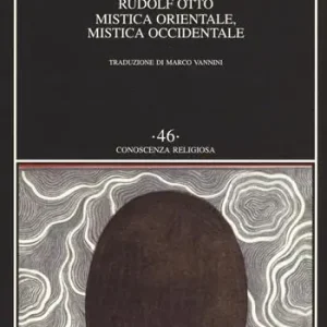 Mistica orientale, mistica occidentale Economico