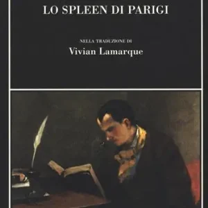 Non Perdere Lo spleen di Parigi