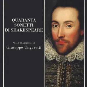 Quaranta sonetti di Shakespeare. Testo inglese a fronte Saldi