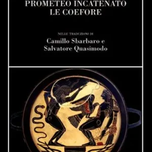 Compra Online Prometeo incatenato-Le coefore