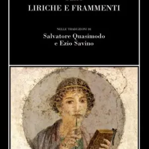 Liriche e frammenti. Testo greco a fronte Più Venduto