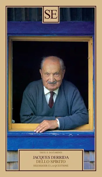 Dello spirito. Heidegger e la questione Ultimissimo Modello