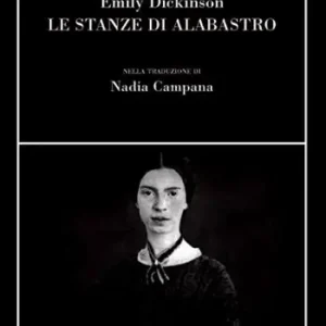 Compra Online Le stanze di alabastro. Testo inglese a fronte