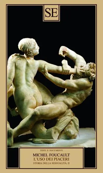 Storia della sessualità. Vol. 2 L‘ uso dei piaceri Consegna Rapida