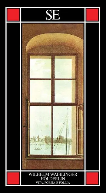 Ultima Occasione Hölderlin. Vita, poesia e follia
