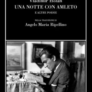 Una notte con Amleto e altre poesie Direttamente Dal Produttore