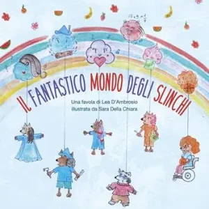 Il fantastico mondo degli Slinchi Compra Oggi Stesso