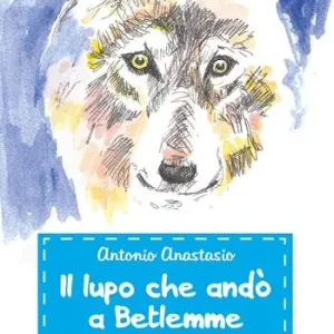 Popolare Il lupo che andò a Betlemme