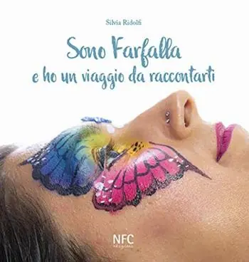 Sono Farfalla e ho un viaggio da raccontarti Compra Oggi Stesso