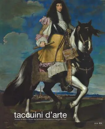 Quantità Limitata Taccuini d‘arte. Rivista di arte e storia del territorio di Modena e Reggio Emilia (2018). Vol. 11