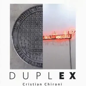 Duplex. Cristian Chironi, Margherita Moscardini. Catalogo della mostra (Bologna, 3 febbraio-3 marzo 2018). Ediz. a colori Esclusivo