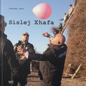 Ultime Pezzi Sislej Xhafa. Ediz. italiana e inglese