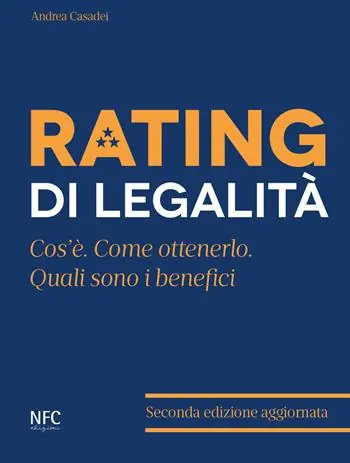 Rating di legalità. Cos‘è, quali sono i benefici, come ottenerlo Offerta